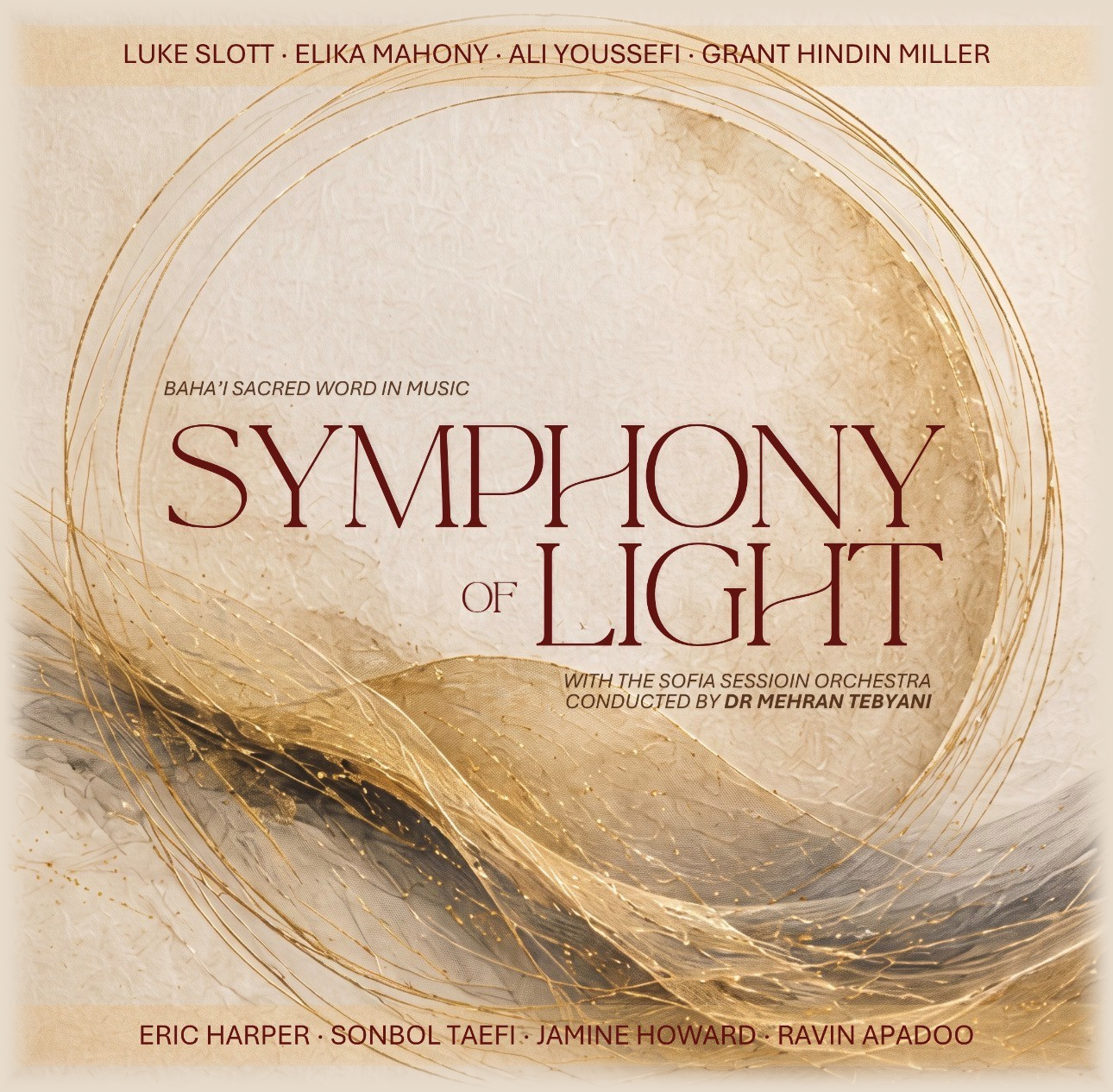 Symphony of Light – Bahá’í Sacred Word in Music